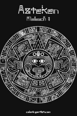 Cover of Azteken Malbuch 1