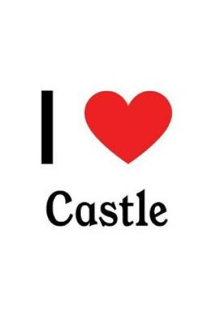 Cover of I Love Castle