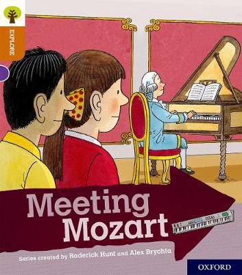Book cover for Oxford Reading Tree Explore with Biff, Chip and Kipper: Oxford Level 8: Meeting Mozart