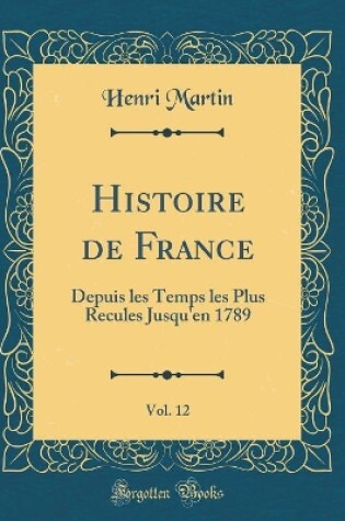 Cover of Histoire de France, Vol. 12