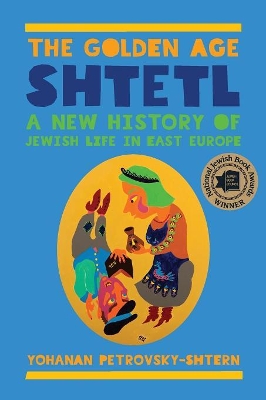 Book cover for The Golden Age Shtetl