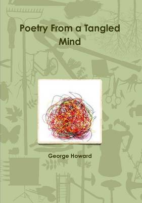 Book cover for Poetry From a Tangled Mind