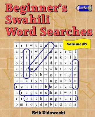 Cover of Beginner's Swahili Word Searches - Volume 5