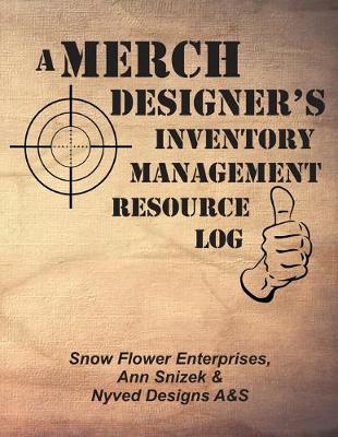 Book cover for A Merch Designer's Inventory Management Resource Log