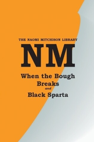 Cover of When the Bough Breaks with Black Sparta