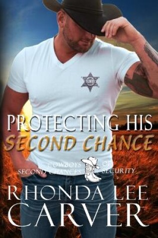 Cover of Protecting His Second Chance