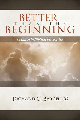 Book cover for Better Than the Beginning