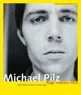 Book cover for Michael Pilz (German–Language Edition Only) – Auge  Kamera Herz