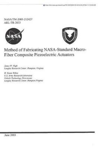 Cover of Method of Fabricating Nasa-Standard Macro-Fiber Composite Piezoelectric Actuators