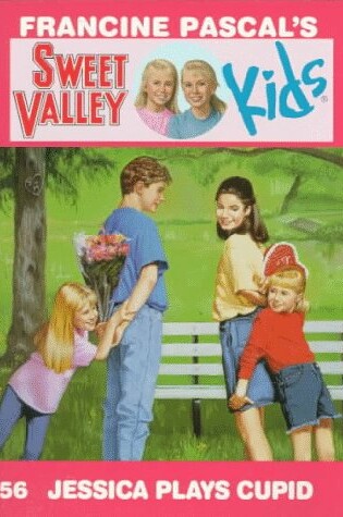 Cover of Sweet Valley Kids 56: Jessica Plays Cupid