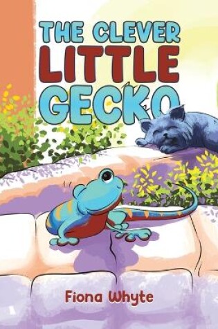 Cover of The Clever Little Gecko
