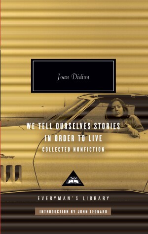 Book cover for We Tell Ourselves Stories in Order to Live