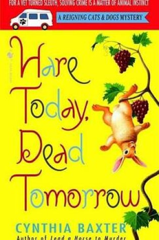 Cover of Hare Today, Dead Tomorrow
