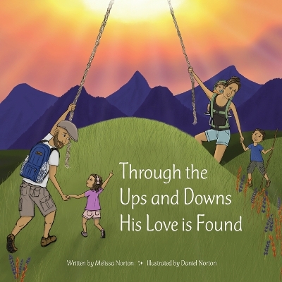 Book cover for Through the Ups and Downs His Love is Found