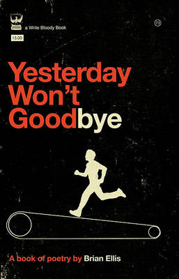 Book cover for Yesterday Won't Goodbye