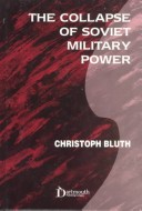 Book cover for The Collapse of Soviet Military Power