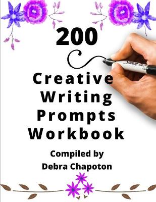 Book cover for 200 Creative Writing Prompts Workbook