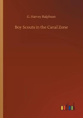 Book cover for Boy Scouts in the Canal Zone