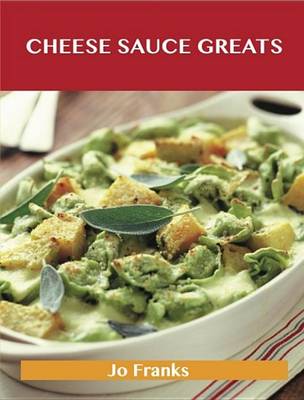 Book cover for Cheese Sauce Greats