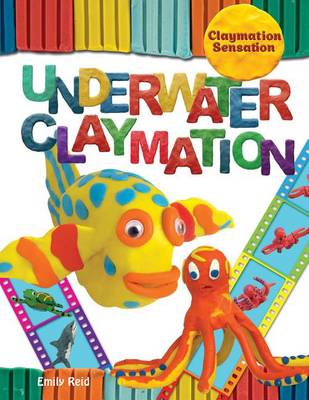 Cover of Underwater Claymation