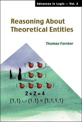 Cover of Reasoning About Theoretical Entities