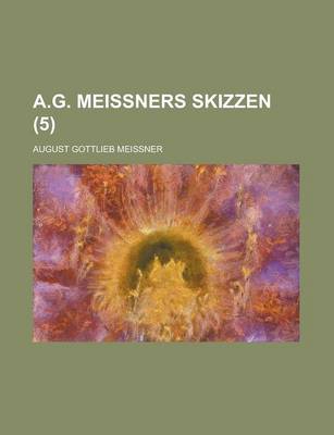 Book cover for A.G. Meissners Skizzen (5)