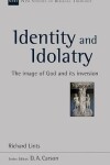 Book cover for Identity and Idolatry