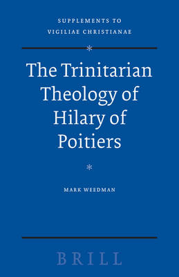 Cover of The Trinitarian Theology of Hilary of Poitiers