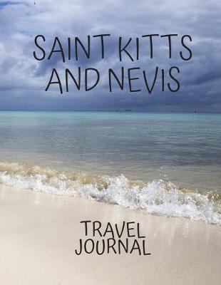 Book cover for Saint Kitts and Nevis Travel Jounal