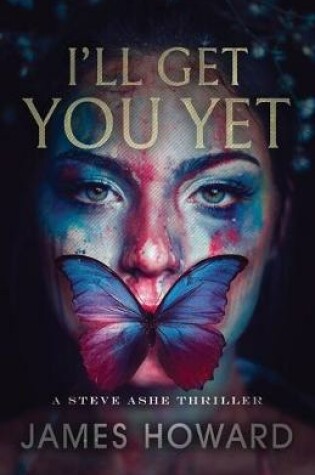 Cover of I'll Get You Yet