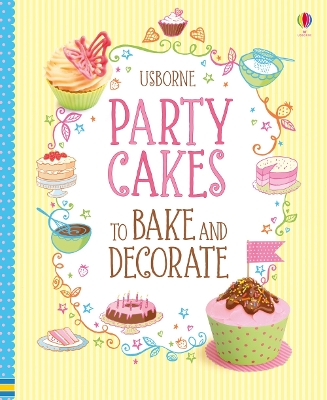 Book cover for Party Cakes to Bake and Decorate