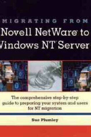Cover of Migrating from Novell NetWare to Windows NT Server 4.0