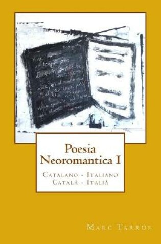 Cover of Poesia Neoromantica I. Catalano-Italiano / Català- Italià