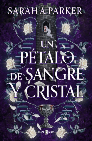 Book cover for Un pétalo de sangre y cristal / To Bleed a Crystal Bloom