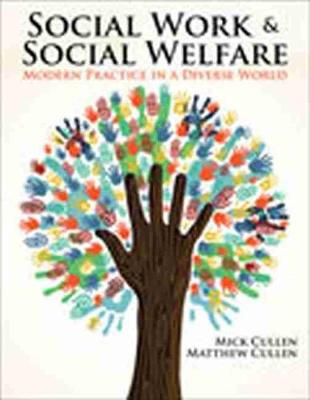 Book cover for Social Work and Social Welfare: Modern Practice in a Diverse World - eBook