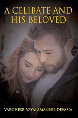 Book cover for A Celibate and His Beloved