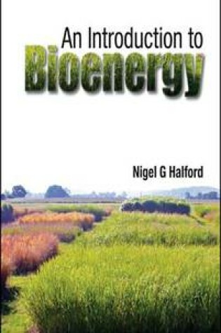 Cover of An Introduction to Bioenergy