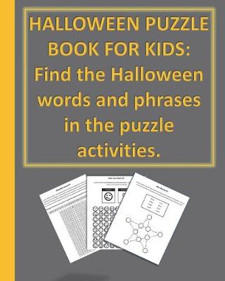 Book cover for Halloween Puzzle Book for Kids