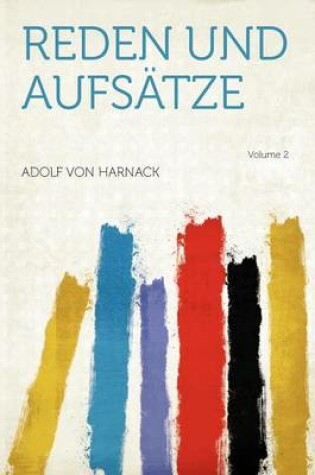 Cover of Reden Und Aufsatze Volume 2