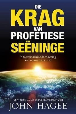 Book cover for Die krag van profetiese seeninge