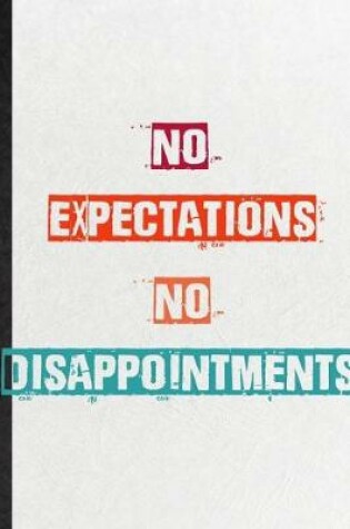 Cover of No Expectations No Disappointments