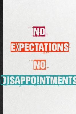 Book cover for No Expectations No Disappointments