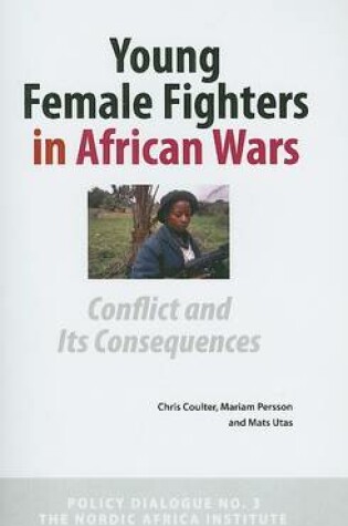 Cover of Young Female Fighters in African Wars