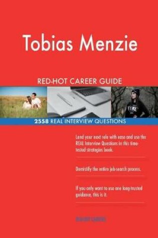 Cover of Tobias Menzie RED-HOT Career Guide; 2558 REAL Interview Questions