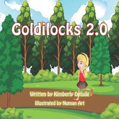 Book cover for Goldilocks 2.0