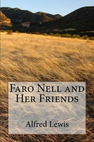 Cover of Faro Nell and Her Friends