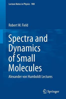 Book cover for Spectra and Dynamics of Small Molecules