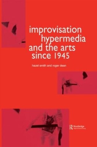Cover of Improvisation Hypermedia and the Arts since 1945