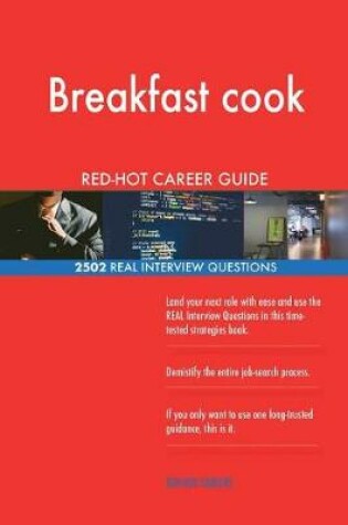 Cover of Breakfast cook RED-HOT Career Guide; 2502 REAL Interview Questions