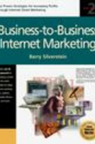 Cover of Business-to-Business Internet Marketing